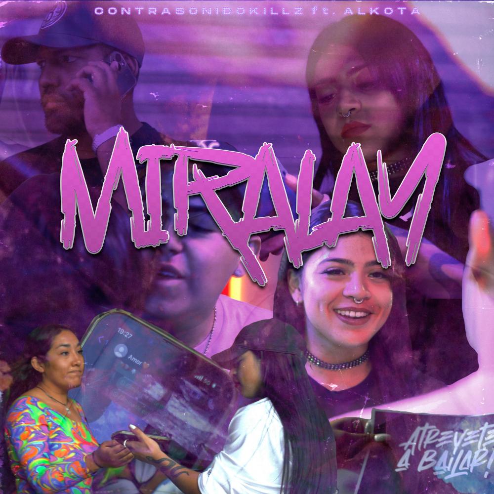 Miralay (Explicit)