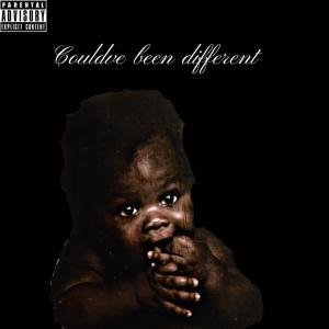 Dengarkan lagu Couldve been different (Explicit) nyanyian Triple K dengan lirik