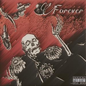Forever (feat. Ceasar) (Explicit)