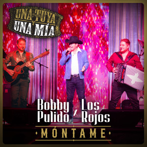 อัลบัม Móntame (En Vivo) ศิลปิน Bobby Pulido
