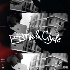 Album Bonnie & Clyde (Explicit) from 