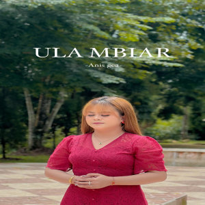 Anis Gea的专辑ULA MBIAR