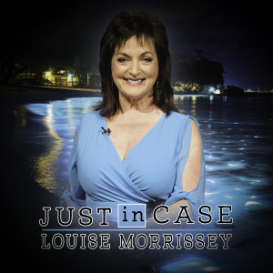 Listen to Just in Case song with lyrics from Louise Morrissey