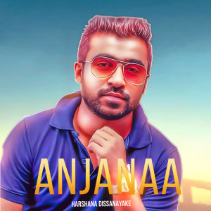 Listen to Anjanaa song with lyrics from Harshana Dissanayake