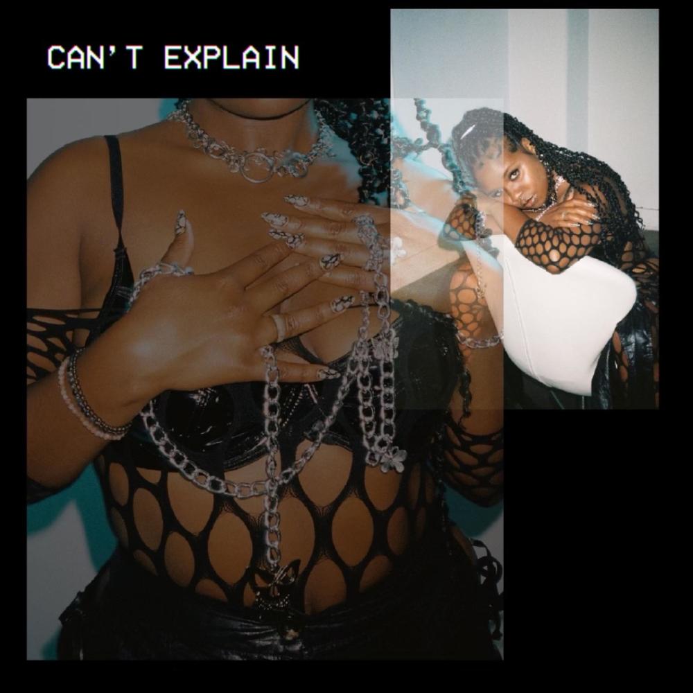 can't explain (Explicit)