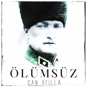 Can Atilla的專輯Ölümsüz