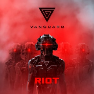 收聽Vanguard的Riot (Agonoize Remix)歌詞歌曲