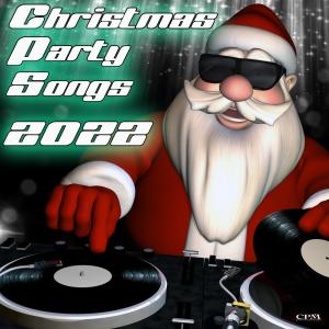 อัลบัม Christmas Party Songs 2022 ศิลปิน D.J. Disco Dance
