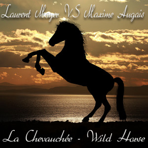 收听Laurent Mayer的La chevauchée 4 (Cheval de feu edit radio)歌词歌曲