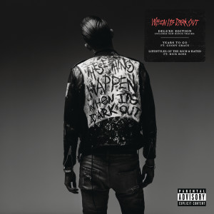 อัลบัม When It's Dark Out (Deluxe Edition) ศิลปิน G-Eazy