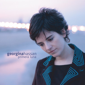 Album Primera Luna from Georgina Hassan