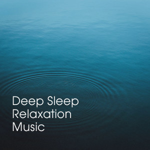 Album Deep Sleep Relaxation Music from Relaxation Reading Music