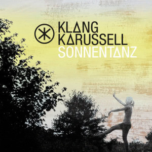 Listen to Sonnentanz (Oliver Koletzki Remix) song with lyrics from Klangkarussell