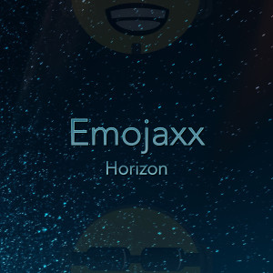 收聽Emojaxx的Horizon歌詞歌曲