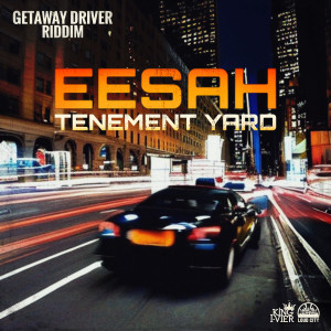 Eesah的專輯Tenement Yard