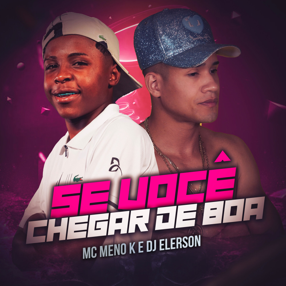 Se Você Chegar de Boa (Explicit)