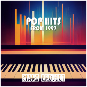 Piano Project的專輯Pop Hits From 1997