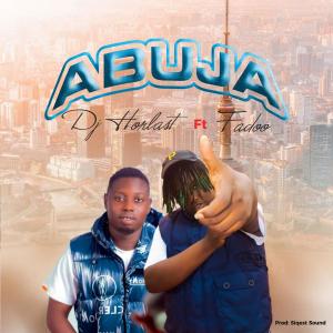 收聽Fadoo的Abuja (feat. Dj Horlast)歌詞歌曲