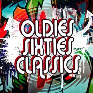 อัลบัม Oldies: Sixties Classics ศิลปิน Oldies Songs