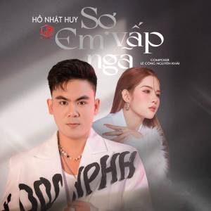 收聽Hồ Nhật Huy的Sợ Em Vấp Ngã歌詞歌曲