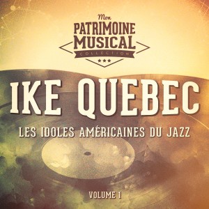 收听Ike Quebec的Liebestraum歌词歌曲