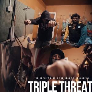 CTM Frosty的專輯Triple Threat (feat. KrispyLife Kidd & Ysr Gramz) (Explicit)