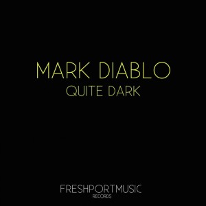 Dengarkan Quite Dark lagu dari Mark Diablo dengan lirik
