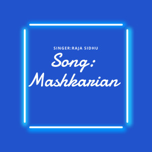 Album Mashkarian from Raja Sidhu