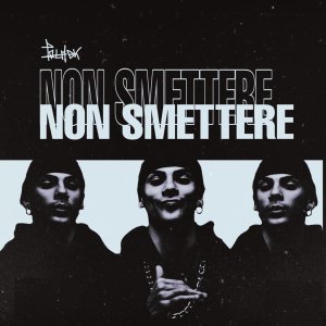 Listen to Non smettere song with lyrics from Talmek