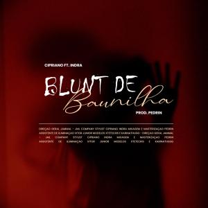 Cipriano的專輯Blunt de Baunilha (Explicit)