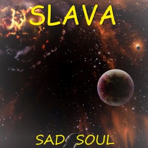 Album Sad Soul from Slava