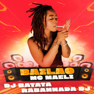 DJ Batata的專輯Bailão