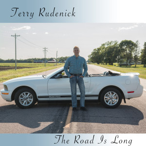 收聽Terry Rudenick的The Road is Long歌詞歌曲