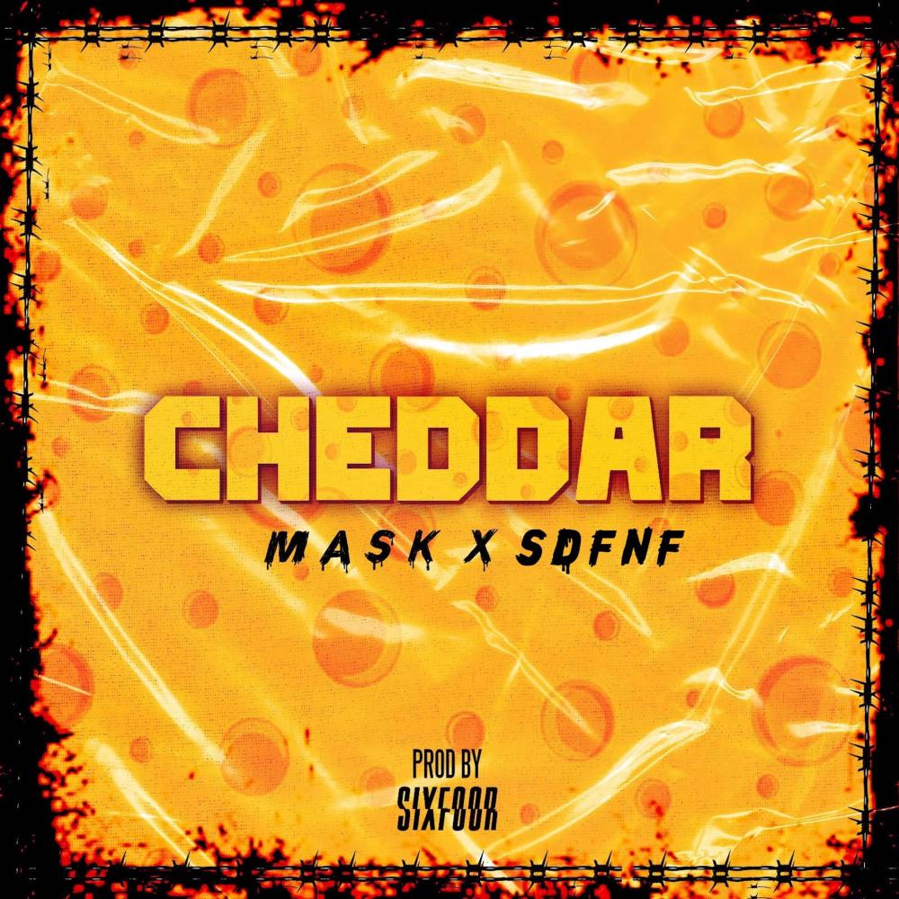 Cheddar (Explicit)