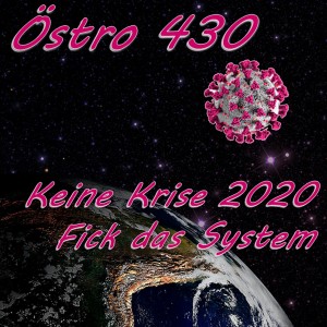 Östro 430的專輯Keine Krise 2020 (Explicit)