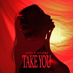 Album Take You oleh ATSY