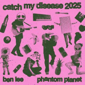 Ben lee的專輯Catch My Disease 2025