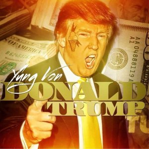 Yung Von的專輯Donald Trump (Explicit)