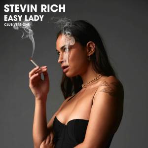 收聽Stevin Rich的Easy Lady (Club Edit)歌詞歌曲