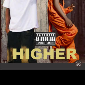 ดาวน์โหลดและฟังเพลง Higher (feat. Logo De swagman) พร้อมเนื้อเพลงจาก Otf
