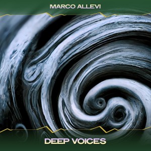 Marco Allevi的專輯Deep Voices