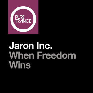 收听Jaron Inc.的When Freedom Wins (Club Mix)歌词歌曲
