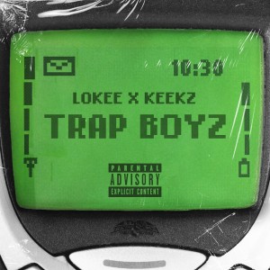 Album Trap Boyz (Explicit) from LOKEE