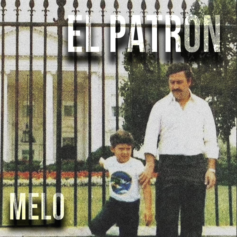 El Patron (Explicit)