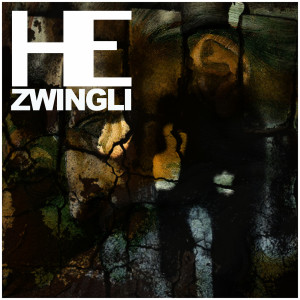 He dari Zwingli