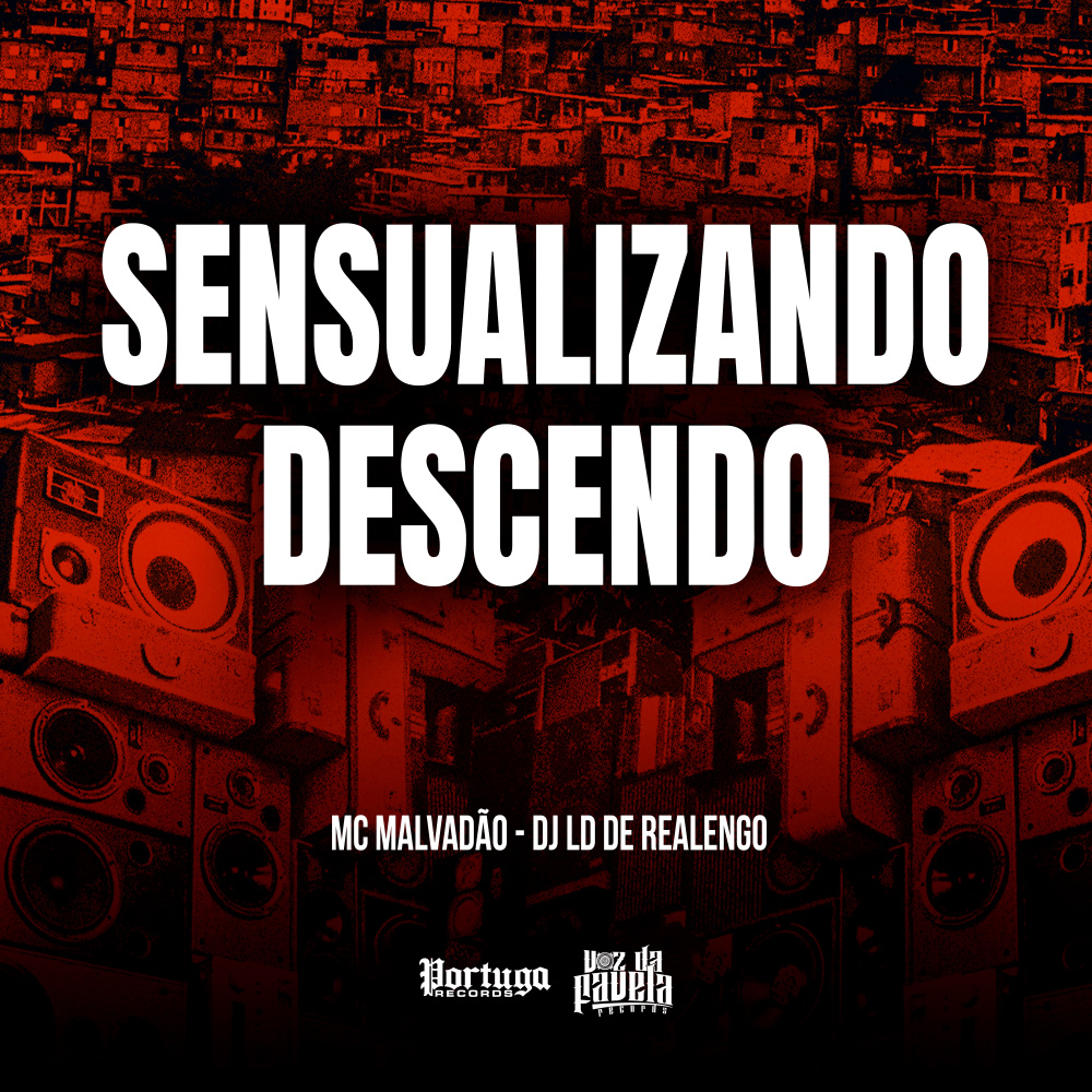 SENSUALIZANDO DESCENDO (Explicit)