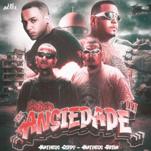 ดาวน์โหลดและฟังเพลง Ansiedade พร้อมเนื้อเพลงจาก Matheus brisa
