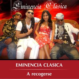 ดาวน์โหลดและฟังเพลง Me estas erisando พร้อมเนื้อเพลงจาก Eminencia Clasica
