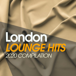 Album London Lounge Hits 2020 Compilation from Vertical Vibe