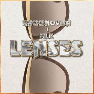 Racksnovisa的專輯Lenses (feat. MLK) [Explicit]